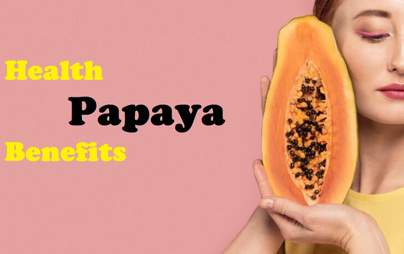 13 Health Benefits Of Papaya And Papaya Seeds Complete Guide