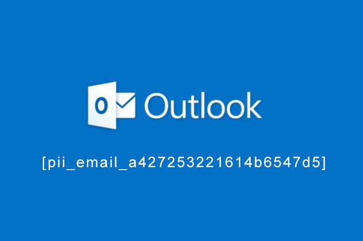 outlook error[pii_email_a427253221614b6547d5]